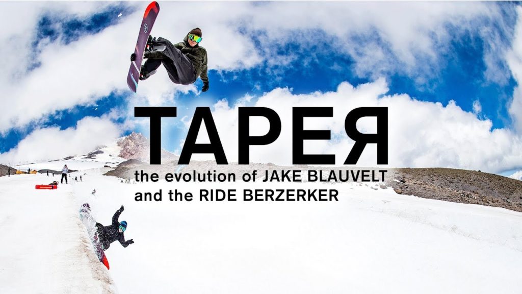 至極のビックマウンテンライダーが生み出した究極の一本。"TAPER JAKE BLAUVELT × '19 RIDE BERZERKER