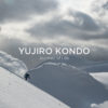 近藤勇二郎 / YUJIRO KONDO「旅人でも行かないようなところへ」