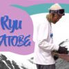 跡部 竜 / RYU ATOBE FULL PART